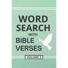 Word Search with Bible Verses, Volume 2: Word Search Activity Puzzles Filled with Grace and Truth from the Scriptures