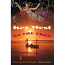 Key West on the Edge: Inventing the Conch Republic