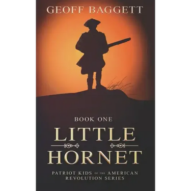 Little Hornet: Boy Patriot of North Carolina