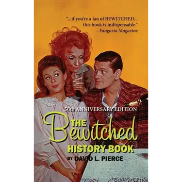 The Bewitched History Book - 50th Anniversary Edition (hardback)