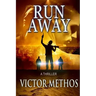 Run Away