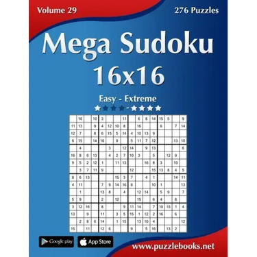 Mega Sudoku 16x16 - Easy to Extreme - Volume 29 - 276 Puzzles
