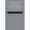 Confederacy's Problems with Food Production and Distribution: Excluding the Trans-Mississippi Department