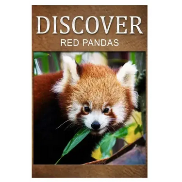 Red Pandas - Discover: Early reader's wildlife photography book
