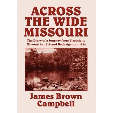 Across the Wide Missouri