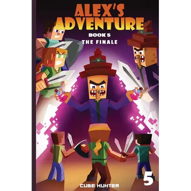 Alex's Adventure Book 5: The Finale