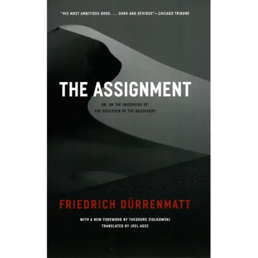 The Assignment: or, On the Observing of the Observer of the Observers