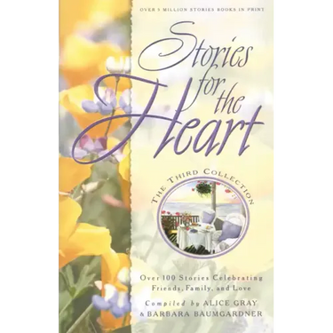 Stories for the Heart: The Third Collection