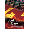 Double Down: Reflections on Gambling and Loss