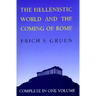 The Hellenistic World and the Coming of Rome