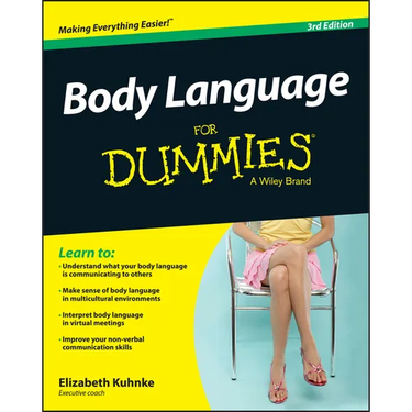 Body Language for Dummies
