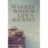 Nuggets of Wisdom for Life's Journey