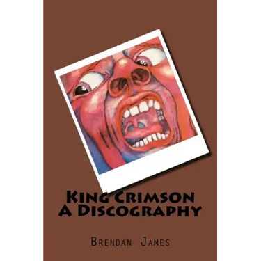 King Crimson A Discography