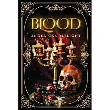 Blood Under Candlelight