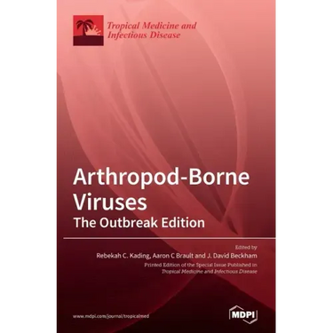 Arthropod-Borne Viruses: The Outbreak Edition