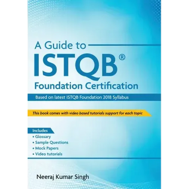 A Guide to ISTQB(R) Foundation Certification