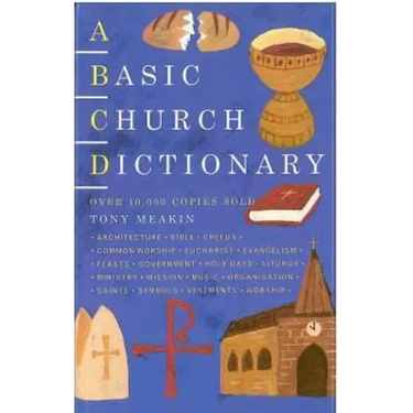 A Basic Church Dictionary