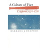 A Culture of Fact: England, 1550-1720