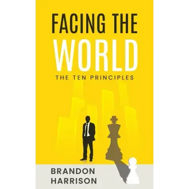 Facing The World: The Ten Principles