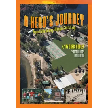 A Hero's Journey: Beyond Little Norway and Olympia Sports Camp