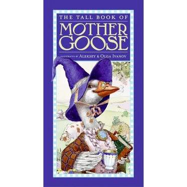The Tall Book of Mother Goose