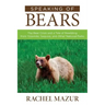 Speaking of Bears: The Bear Crisis and a Tale of Rewilding from Yosemite, Sequoia, and Other National Parks
