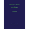 First Families of Louisiana Volume I