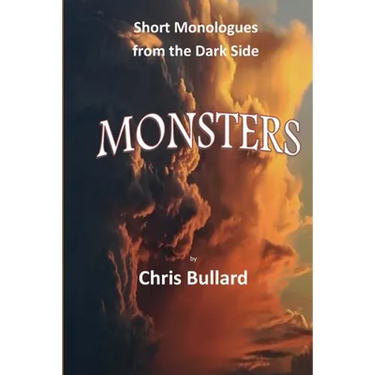 Monsters: Short Monologues from the Dark Side