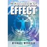 The Goldilocks Effect