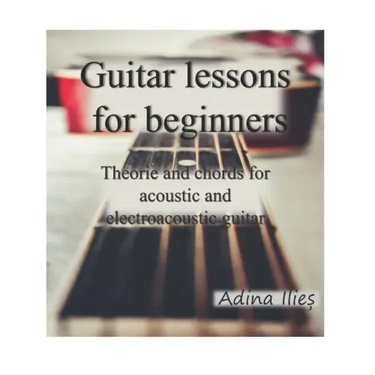 Guitar lessons for beginners: Theorie and chords for acoustic and electroacoustic guitars