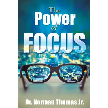 The Power of Focus