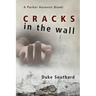 Cracks in the Wall