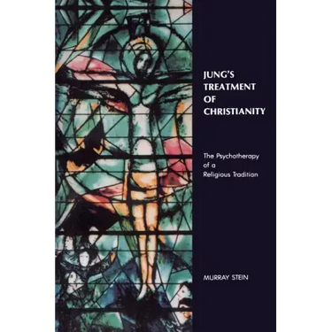 Jung's Treatment of Christianity: The psychotherapy of a Religious Tradition
