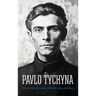 Pavlo Tychyna: The Complete Early Poetry Collections
