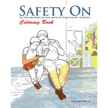 Safety On Coloring Book: An Introduction to the World of Firearms for Children