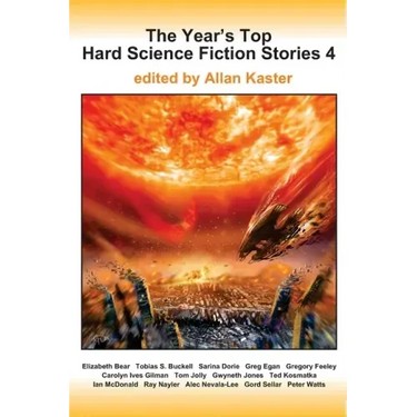 The Year's Top Hard Science Fiction Stories 4