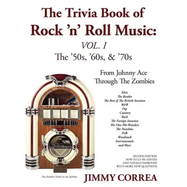 The Trivia Book of Rock 'N' Roll Music: The '50s, '60s, & '70s