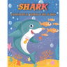 Shark Coloring Book For Kids: Amazing Shark Designs