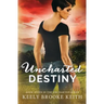 Uncharted Destiny