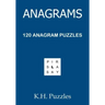 Anagrams: 120 Anagram Puzzles
