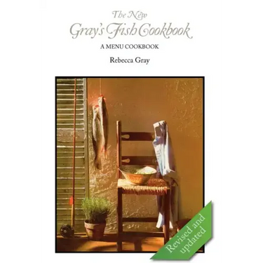 The New Gray's Fish Cookbook