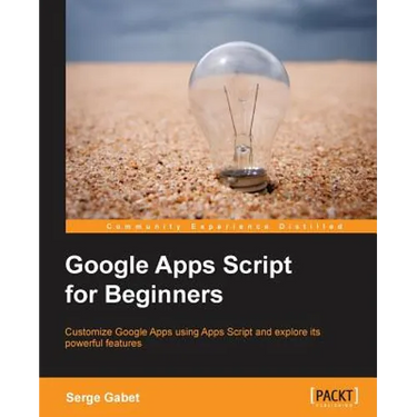 Google Apps Script for Beginners