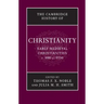 The Cambridge History of Christianity