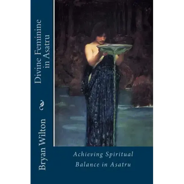 Divine Feminine in Asatru: Spiritual Balance of the Norse