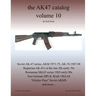 The AK47 catalog volume 10
