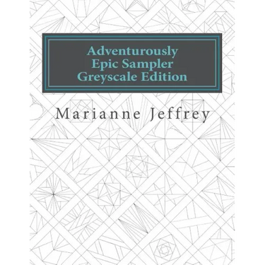 Adventurously Epic Sampler Greyscale Edition: Greyscale Edition