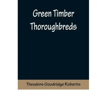 Green Timber Thoroughbreds