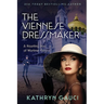 The Viennese Dressmaker: A Haunting Story of Wartime Vienna