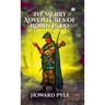 The Merry Adventures of Robin Hood
