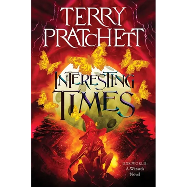 Interesting Times: A Discworld Novel